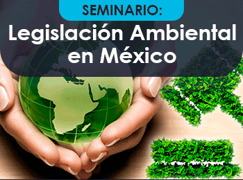 Legislación Ambiental en México